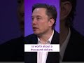 elon musk a tremendous need worth $1 000 each