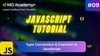 JavaScript Type Conversion & Coercion Explained | Beginner to Advanced Guide