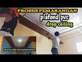 membuat plafon pvc drop ceiling dari awal sampai selesai #PLAFON PVC