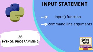 Input Statement in Python | input() and command line arguments | Python Programming | Lecture-26