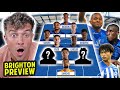 NKUNKU AND JACKSON START FOR CHELSEA? | BRIGHTON (H) PREVIEW