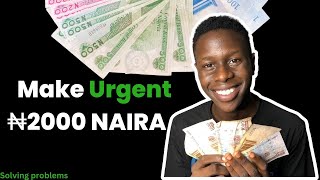How to Earn ₦2000 Daily Online - Legit app - No Investment | Make Money Online in Nigeria
