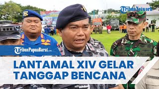 275 Personel Gabungan Ikut Pelatihan Tanggap Bencana Alam yang Diadakan Lantamal XIV Sorong