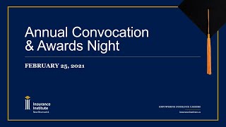 Insurance Institute of New Brunswick - 2020 Virtual Convocation