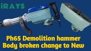 PH65 16Kg Demolition hammer // breaker hammer // Body broken Replacing New // Armature Replacing