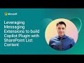 Leveraging Messaging Extensions to build Copilot Plugin with SharePoint List Content