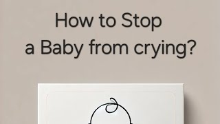 How to stop a baby from crying? Life Hack Video 2