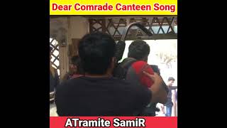 😎🥳😍Dear Comrade Canteen Song Making Scene Explained || Vijay Deverakonda dear Comrades #shorts