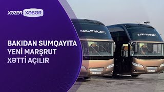 Bakıdan Sumqayıta yeni marşrut xətti açılır