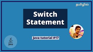 Switch statement with example code in Java [Tamil]