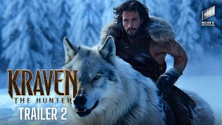 KRAVEN THE HUNTER – New Trailer 2 (2024) Aaron Taylor Johnson | Sony Pictures