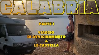 VIAGGIO IN CAMPER VERSO LA CALABRIA