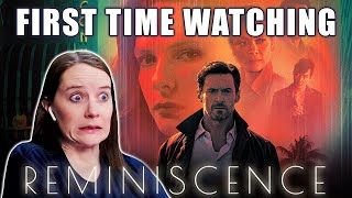 Reminiscence (2021) | Movie Reaction | First Time Watching