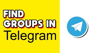 How to Find Groups on Telegram! (Quick & Easy)
