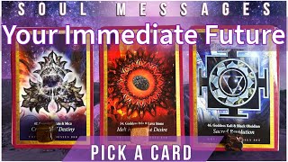 Your Immediate Future🔮Channeled Guidance \u0026 Soul Path Life Predictions ☀️