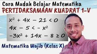 Pertidaksamaan Kuadrat 1 Variabel | MATEMATIKA WAJIB KELAS X | Quadratic Equation