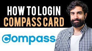 ✅ How To Sign into Compass Card Account (Full Guide)