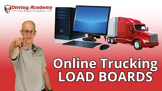 Find the Best Jobs on Trucking Load Boards - CDL Driving Academy