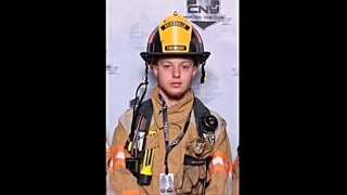 Kind Words About a Young, Dedicated Firefighter