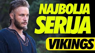 ZAŠTO SU VIKINZI UBEDLJIVO NAJKVALITETNIJA SERIJA?