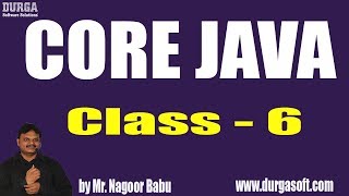 Learn Core Java Programming Tutorial Online Training by Nagoor Babu Sir On 09-07-2018