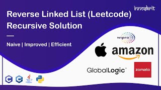 10. (Recursive) Reverse Linked List | DS & Algo | Interview Prep. | C++ | Java | Python | Medium