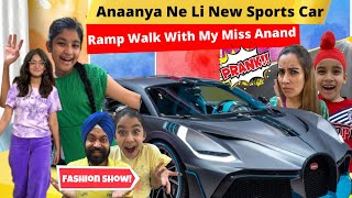 Anaanya Ne Li New Sports Car - Ramp Walk With My Miss Anand | RS 1313 VLOGS | Ramneek Singh 1313