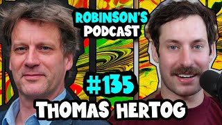 Thomas Hertog: Stephen Hawking, Cosmology, and the Origin of Time | Robinson's Podcast #135