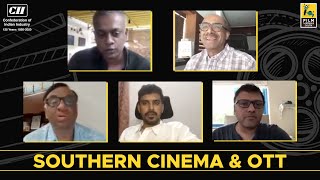 Southern Cinema \u0026 OTT | CII-Part 1 | Gautham Menon | Suresh Babu | SR Prabhu | Thyagarajan | Vijay