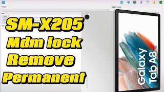 Samsung SM-X205 Mdm Kg lock permanent Remove without Easy Jtag plus Easy