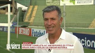Especial: Título brasileiro do Guarani completa 44 anos; campeões relembram conquista