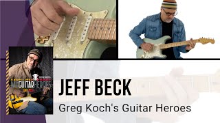 🎸 Jeff Beck Guitar Lesson - Greg Koch's Guitar Heroes - TrueFire
