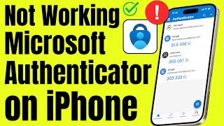 Fix Microsoft Authenticator App Not Working on iPhone (2026)