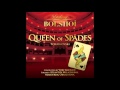 Bolshoï National Theatre, Yuri Simonov - The Queen of Spades, Op. 68: Act I, Overture