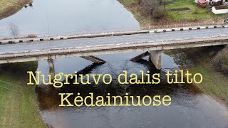 2023.01.31 nugriuvo dalis tilto Kėdainiuose.