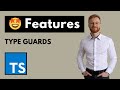 TypeScript 4.9 Upgrade: The Power of Type Guards