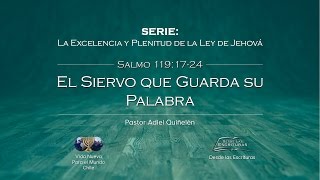 03 - El Siervo que Guarda su Palabra - (Salmo 119:17-24)