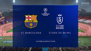 FIFA 23 - FC BARCELONA VS STADE DE REIMS - UEFA CHAMPIONS LEAGUE FINAL