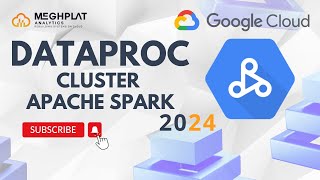 Dataproc cluster | Apache spark | Dataproc | Google Cloud Data Engineer Course | Meghplat