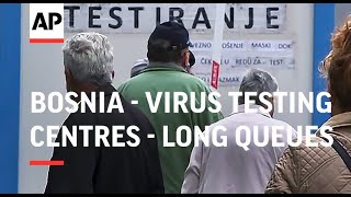 Long queues at virus testing centres in Bosnia