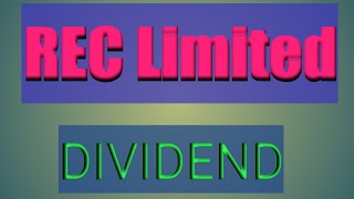 REC Limited || Dividend || Interim #REC #DIVIDEND #SHARE #NSE