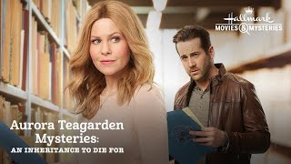 An Inheritance To Die For: Aurora Teagarden Mystery | 2019 Hallmark Mystery Movie Full Length