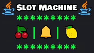 Let's code a Java SLOT MACHINE! 🎰