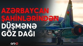 TƏCİLİ ! Azərbaycan qırıcıları səmaya qaldırıldı: Ordumuz Xankəndi mesajını belə verdi - CANLI