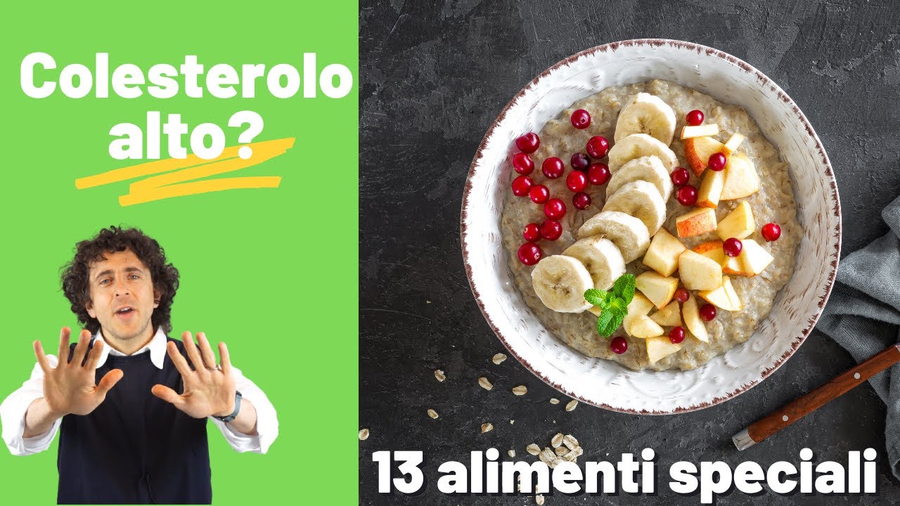 Colesterolo Alto E Dieta: I 13 Super-alimenti Per Abbassare I Valori ...