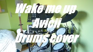 Wake me up Avicii - Drums cover