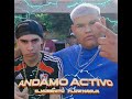 ANDAMO ACTIVO EL MORENITO FT FLOW NAVAJA