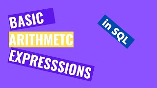 Arithmetic Expressions in SQL 2020