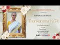 HOME GOING SERVICE ||THANKAMMA K (74) || LIVE