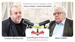 Reziliența prin cultură. Mihai Zamfir | STUDII LITERARE I. LITERATURĂ ROMÂNĂ